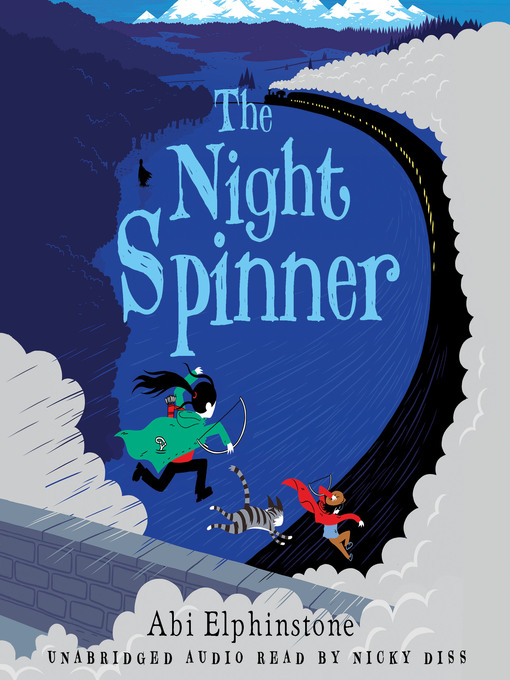 Title details for The Night Spinner by Abi Elphinstone - Available